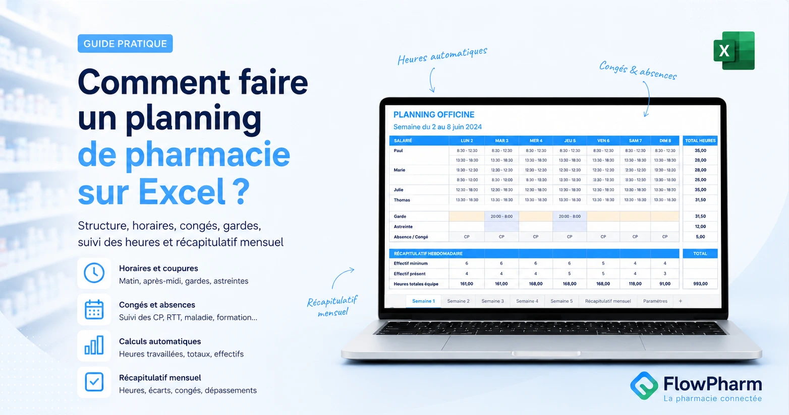 Comment faire un planning de pharmacie sur Excel ? Guide pratique